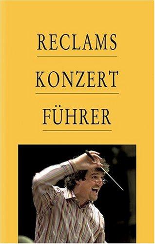 Reclams Konzertführer: Orchestermusik