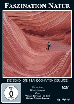 Faszination Natur - Die schönsten Landschaften der Erde