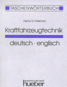 Taschenwörterbuch Kraftfahrzeugtechnik, Deutsch-Englisch