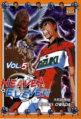 Heaven eleven. Vol. 5