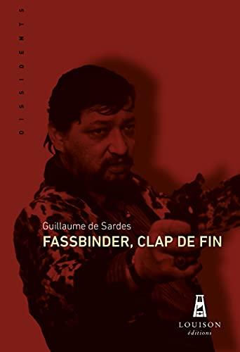 Fassbinder, clap de fin