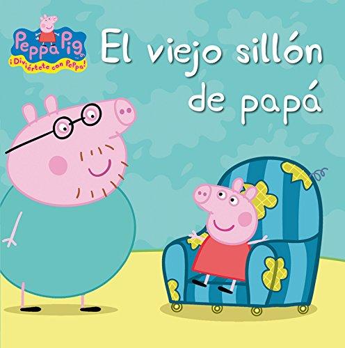 El viejo sillón de papá (Peppa Pig, Band 150889)