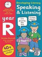 Speaking and Listening - Year R: Photocopiable Activities for the Literacy Hour (Developing Literacy)