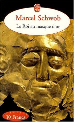 Le roi au masque d'or. Le pays bleu