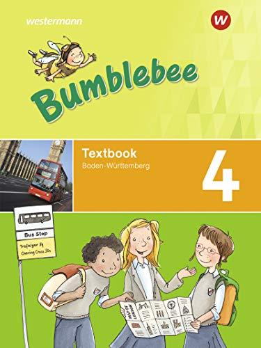 Bumblebee 3 + 4: Bumblebee - Ausgabe 2020 für das 3. / 4. Schuljahr in Baden-Württemberg: Textbook 4 (Bumblebee 3 + 4: Ausgabe 2020 für das 3. / 4. Schuljahr in Baden Württemberg)