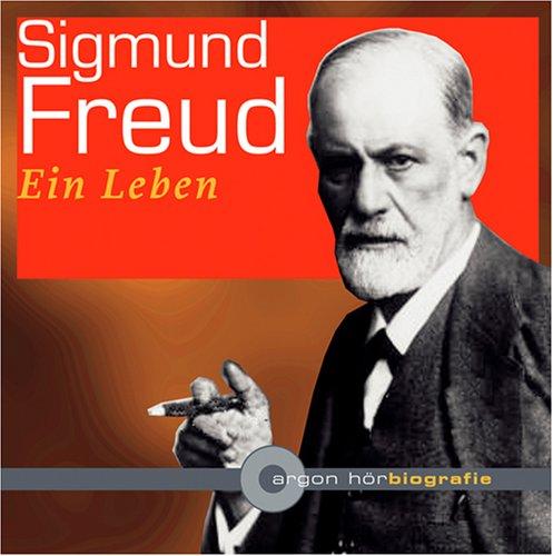 Sigmund Freud. Ein Leben