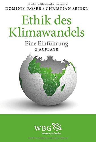 Ethik des Klimawandels: Eine Einführung