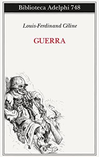 Guerra (Biblioteca Adelphi)