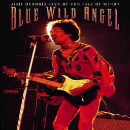 Jimi Hendrix - Blue Wild Angel: Live at the Isle of Wight