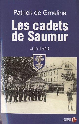 Les cadets de Saumur : juin 1940