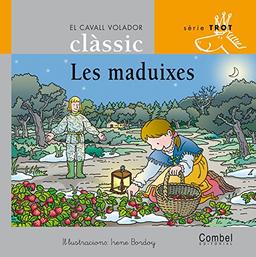 Les maduixes (El cavall volador clàssic)