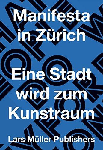 Manifesta in Zürich: Eine Stadt wird zum Kunsttraum