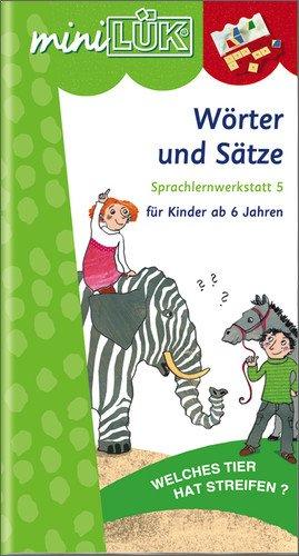 miniLÜK: Wörter und Sätze: Sprachlernwerkstatt 5 für Kinder ab 6 Jahren