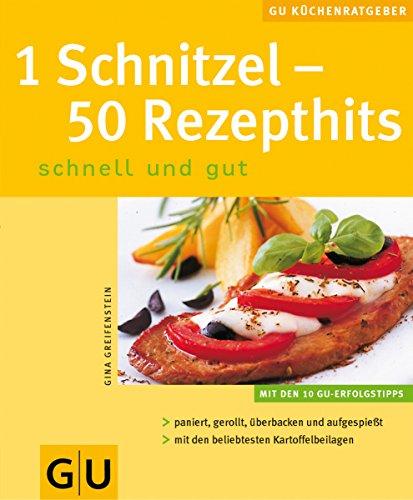 1 Schnitzel - 50 Rezepthits