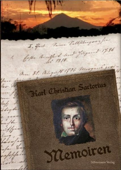 Memoiren des Karl Christian Sartorius