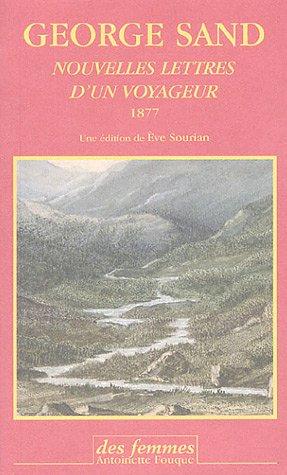 Nouvelles lettres d'un voyageur : 1877