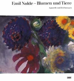 Emil Nolde. Blumen und Tiere. Aquarelle und Zeichnungen