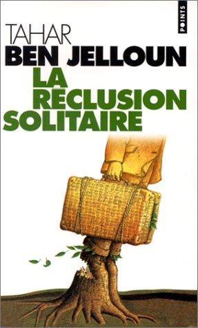 La réclusion solitaire