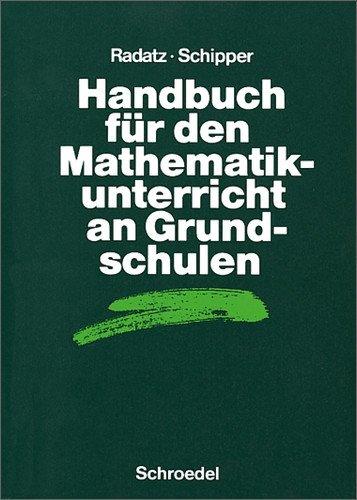 Handbücher Mathematik: Handbuch für den Mathematikunterricht an Grundschulen (Handbücher für den Mathematikunterricht)