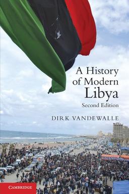 A History of Modern Libya, Second Edition