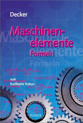 Decker Maschinenelemente - Formeln