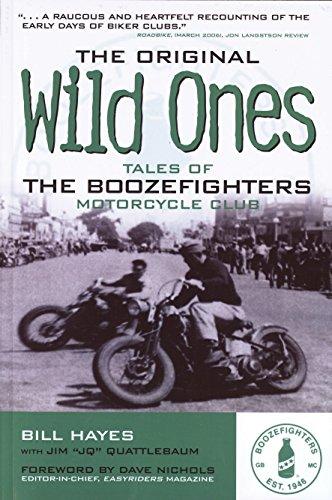 Original Wild Ones: Tales of the Boozefighters Motorcycle Club