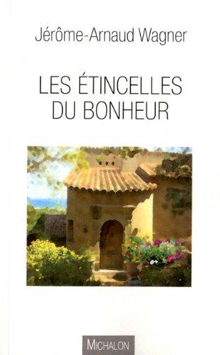 Les étincelles du bonheur