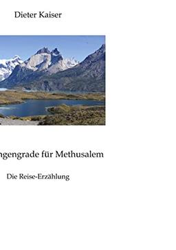 360 Längengrade für Methusalem . Eine Reise um die Welt, die ein buntes spannendes Bild der besuchten Weltgegenden erlaubt und viele Tipps für Weltreisende enthält.: Die Reise-Erzählung