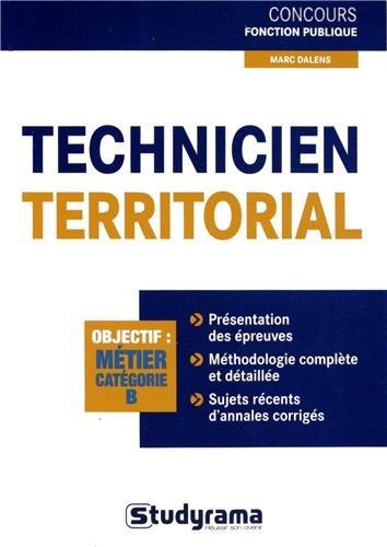 Technicien territorial : objectif catégorie B