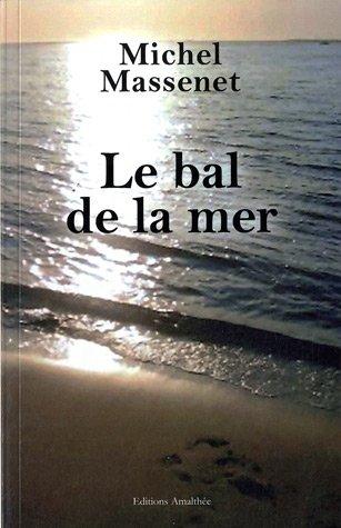 Le bal de la mer