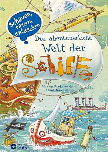 Die abenteuerliche Welt der Schiffe: Schauen, raten und entdecken