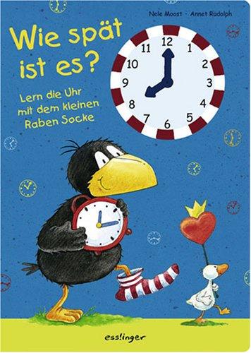 Wie spät ist es? Lern die Uhr mit dem kleinen Raben Socke