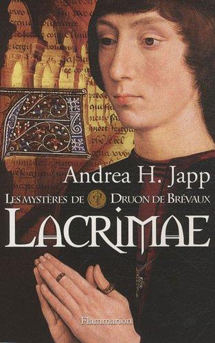 Les mystères de Druon de Brévaux. Vol. 2. Lacrimae