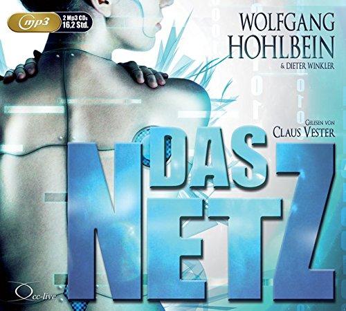 Wolfgang Hohlbein - Das Netz