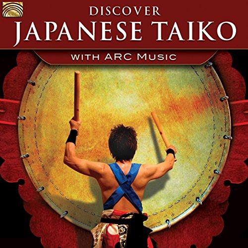 Discover Japanese Taiko-With Arc Music