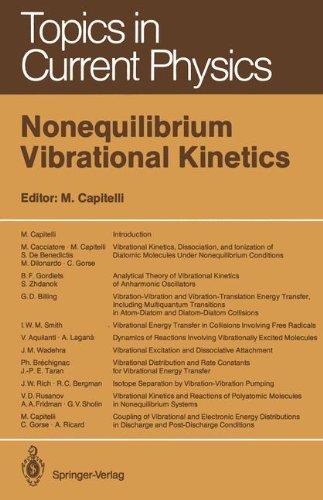 Nonequilibrium Vibrational Kinetics (Topics in Current Physics)