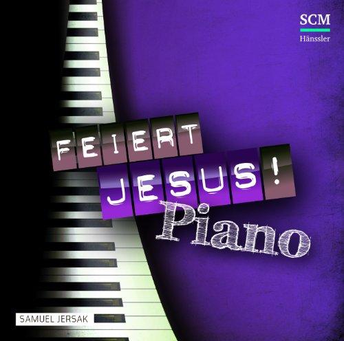 Feiert Jesus! Piano