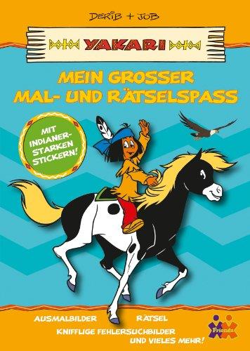 Yakari: Mein großer Mal- und Rätselspaß