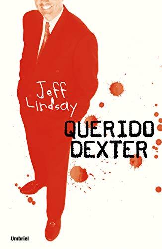 Querido Dexter (Umbriel thriller)