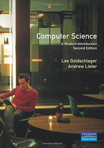 Computer Science: A Modern Introduction (Prentice-Hall International Series in Computer Science)