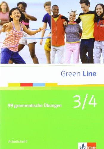 Green Line Band 3/4. 99 grammatische Übungen mit Lösungen: BD 3/4