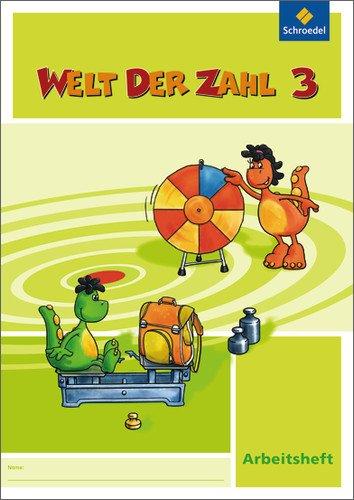 Welt der Zahl - Ausgabe 2009 NRW: Arbeitsheft 3