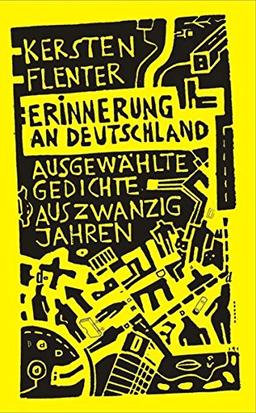 Erinnerung an Deutschland: Ausgewählte Gedichte aus 20 Jahren