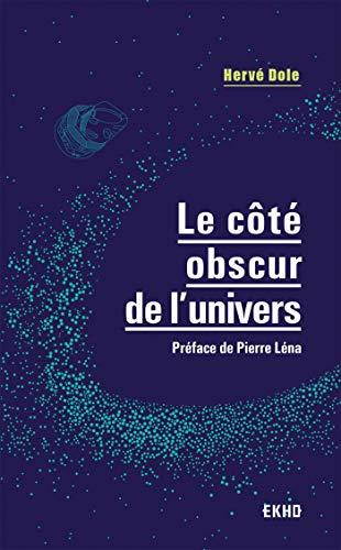 Le côté obscur de l'Univers