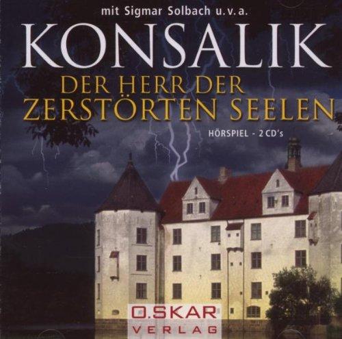 Der Herr der zerstörten Seelen, Hörspiel, 2 CDs