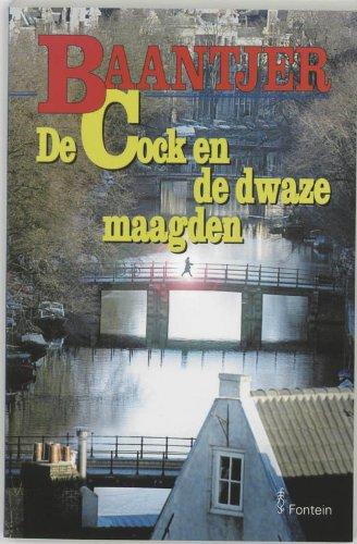 De Cock en de dwaze maagden / druk 6 (Baantjer Fontein paperbacks (54))