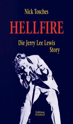 Hellfire: Die Jerry Lee Lewis Story