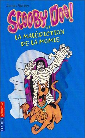 Scooby-Doo !. Vol. 2. Scooby-Doo et la malédiction de la momie