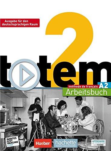 totem 2 - Ausgabe für den deutschsprachigen Raum: Arbeitsbuch mit Audio-CD und Lösungsheft