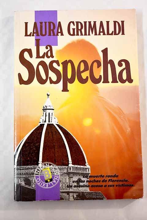 La Sospecha